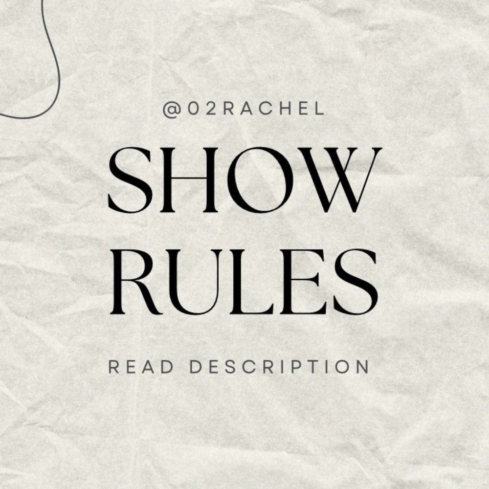 02RACHEL SHOW RULES